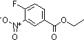 PI-16993 Ethyl 4-fluoro-3-nitrobenzoate (367-80-6)