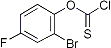 PI-21476 2-Bromo-4-fluorophenyl chlorothioformate (Not available)
