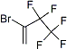 PI-22221 2-Bromo-3,3,4,4,4-pentafluoro-1-butene (68318-95-6)