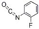 PI-26192 2-Fluorophenyl isocyanate (16744-98-2)