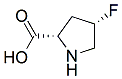 PI-34565 (2S,4S)-4-Fluoropyrrolidine-2-carboxylic acid (6745-32-0)